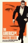 Image for The American : (A Very Private Gentleman)