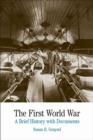Image for The First World War  : a brief history with documents