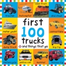 Image for Big Board First 100 Trucks and Things That Go