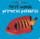 Image for Bilingual Bright Baby First Words / Primeras palabras : Primeras palabras