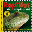 Image for Smart Kids Reptiles and Amphibians : with more than 30 stickers