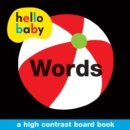 Image for Hello Baby: Words : A High-Contrast Board Book