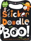 Image for Sticker Doodle Boo! : Things that Go Boo! With Over 200 Stickers