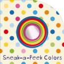 Image for Sneak-a-Peek: Colors
