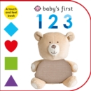 Image for Baby&#39;s First 123 : A Touch and Feel Book