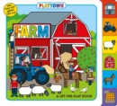 Image for Playtown: Farm : A Lift-the-Flap Book