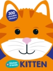 Image for Sticker Friends: Kitten : 300 Reusable Stickers