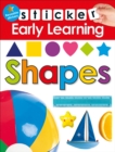 Image for Sticker Early Learning: Shapes : With Reusable stickers