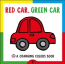 Image for Changing Picture Book: Red Car, Green Car
