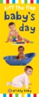 Image for Priddy Baby Lift-the-flap: Baby&#39;s Day