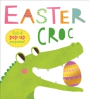 Image for Easter Croc : Full of pop-up surprises!