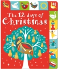 Image for The 12 Days of Christmas : A lift-the-tab book