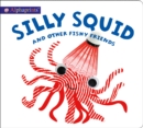 Image for Alphaprints: Silly Squid and other Fishy Friends