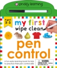Image for My First Wipe Clean: Pen Control : A fun early learning book for kids to practice their pen control skills