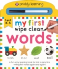 Image for My First Wipe Clean Words (Priddy Smart) : A Fun Early Learning Book