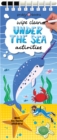 Image for Wipe Clean Activities: Under the Sea : With Fin-tastic Stickers!