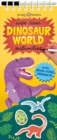 Image for Wipe Clean Activities: Dinosaur World : With Dino-mite stickers!