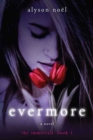Image for Evermore : The Immortals