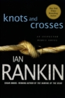 Image for Knots and Crosses : An Inspector Rebus Novel