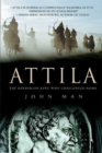 Image for Attila : The Barbarian King Who Challenged Rome