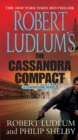 Image for Robert Ludlum&#39;s The Cassandra Compact