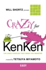 Image for Will Shortz Presents Crazy for KenKen Easy