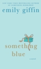 Image for Something Blue : A Novel