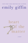 Image for Heart of the Matter : A Novel