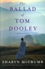Image for BALLAD OF TOM DOOLEY