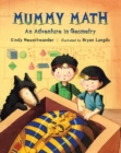 Image for Mummy Math : An Adventure in Geometry