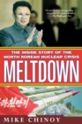 Image for Meltdown : The Inside Story of the North Korean Nuclear Crisis