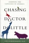 Image for Chasing Doctor Dolittle  : learning the language of animals