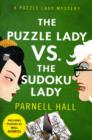 Image for The Puzzle Lady vs. the Sudoku Lady