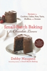 Image for Small-batch baking for chocolate lovers