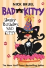 Image for Happy Birthday, Bad Kitty (paperback black-and-white edition)