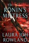 Image for The Ronin&#39;s Mistress