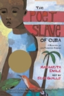 Image for The Poet Slave of Cuba : A Biography of Juan Francisco Manzano