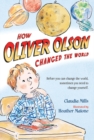 Image for How Oliver Olson Changed the World