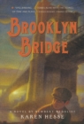 Image for Brooklyn Bridge : A Novel