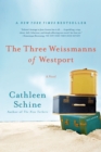 Image for The Three Weissmanns of Westport : A Novel
