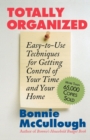 Image for Totally Organized the Bonnie Mccullough Way