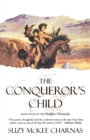 Image for Conqueror&#39;s Child