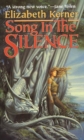 Image for Song In The Silence: The Tale of Lanen Kaelar
