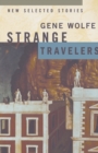 Image for Strange travelers