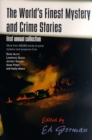 Image for The World&#39;s Finest Mystery and Crime Stories : Annual Collection