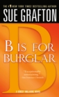 Image for &quot;B&quot; is for Burglar : A Kinsey Millhone Mystery