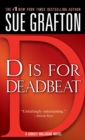 Image for &quot;D&quot; is for Deadbeat : A Kinsey Millhone Mystery