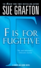 Image for &quot;F&quot; is for Fugitive
