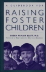 Image for A guidebook for raising foster children