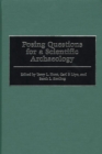 Image for Posing questions for a scientific archaeology